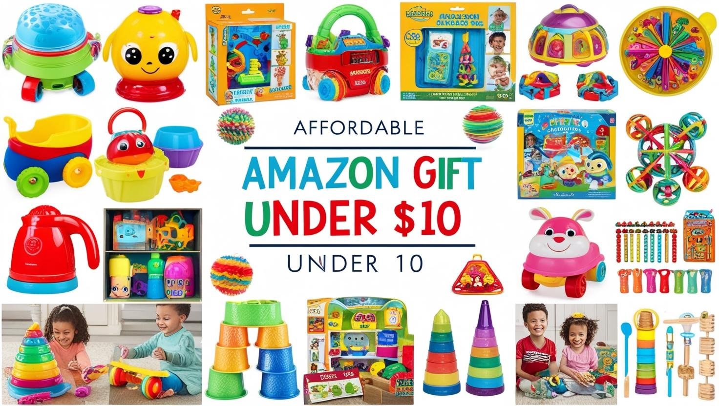 Affordable Amazon Gift Ideas for Kids Under $10